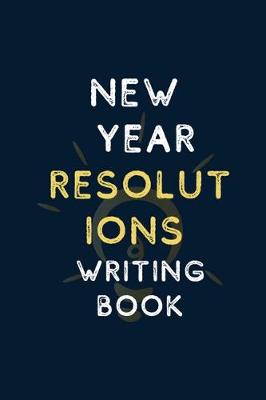 Book cover for New Year Resolutions Writing Book