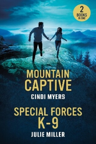 Cover of Mountain Captive / Special Forces K-9