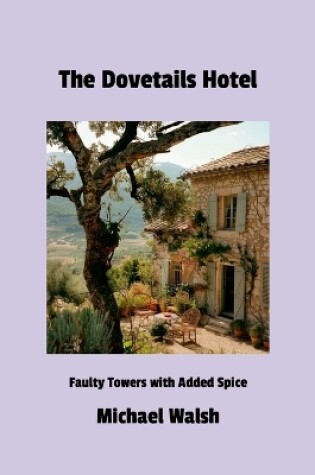 Cover of The Dovetails Hotel