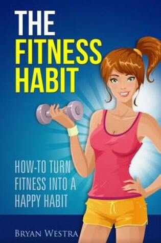 Cover of The Fitness Habit