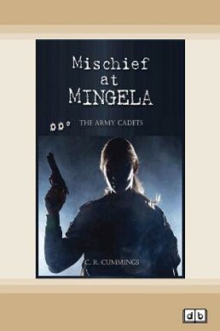 Cover of Mischeif at Mingela