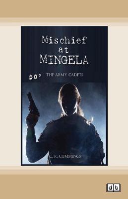 Book cover for Mischeif at Mingela