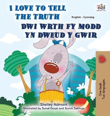 Book cover for I Love to Tell the Truth (English Welsh Bilingual Book for Kids)