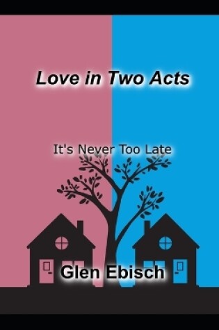 Cover of Love in Two Acts