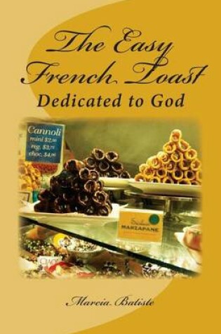 Cover of The Easy French Toast