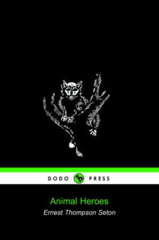 Cover of Animal Heroes (Dodo Press)