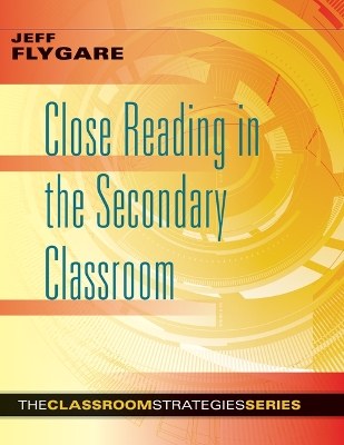 Book cover for Close Reading in the Secondary Classroom