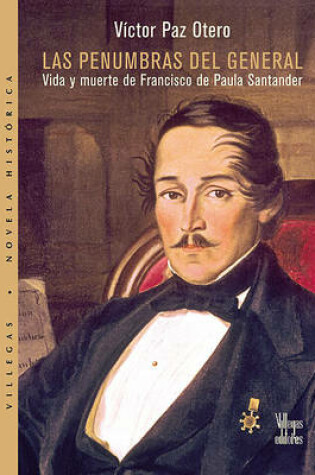 Cover of Las Penumbras del General