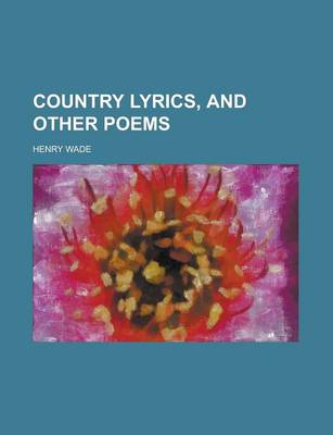 Book cover for Country Lyrics, and Other Poems