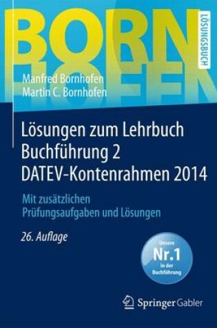 Cover of Losungen Zum Lehrbuch Buchfuhrung 2 Datev-Kontenrahmen 2014