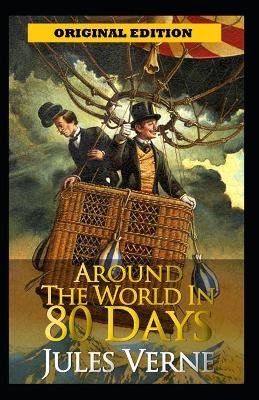 Book cover for Around the World in Eighty Days-Classic Original Edition(Annotated)
