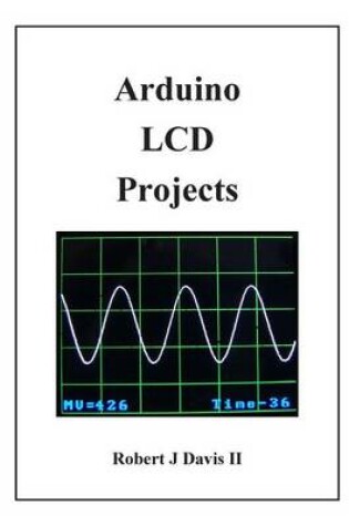 Cover of Arduino LCD Projects