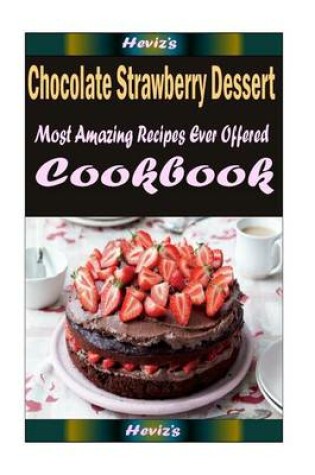 Cover of Chocolate Strawberry Dessert