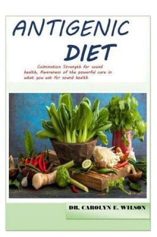 Cover of Antigenic Diet
