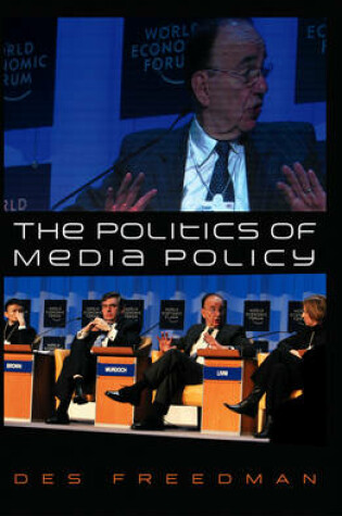 Cover of The Politics of Media Policy