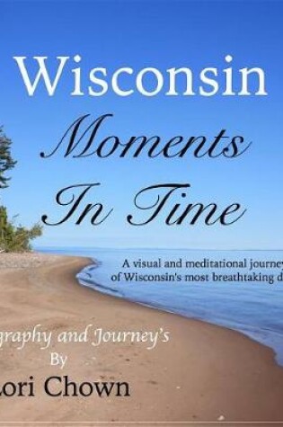 Cover of Wisconsin Moments in Time