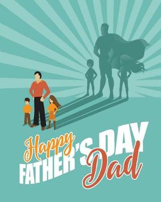 Cover of Happy Father's Day Dad