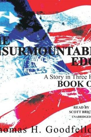 Cover of The Insurmountable Edge: Book One