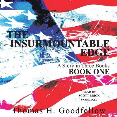 Book cover for The Insurmountable Edge: Book One