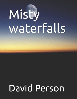 Book cover for Misty waterfalls