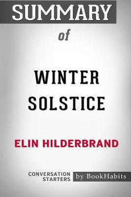 Book cover for Summary of Winter Solstice by Elin Hilderbrand