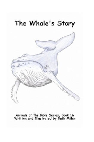 Cover of The Whale's Story