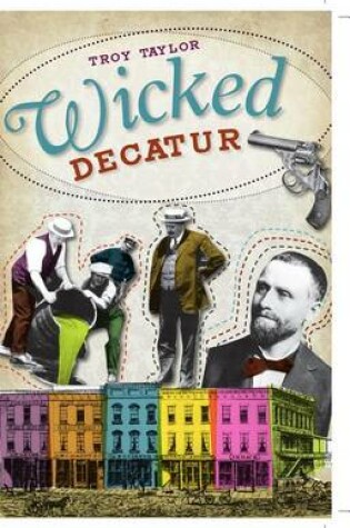 Cover of Wicked Decatur
