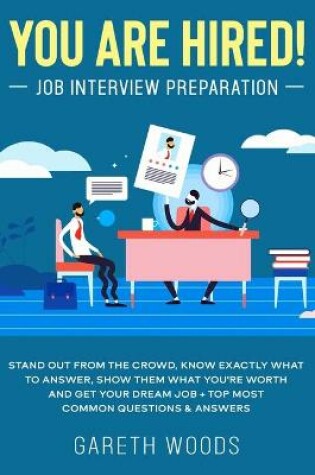 Cover of You Are Hired! Job Interview Preparation