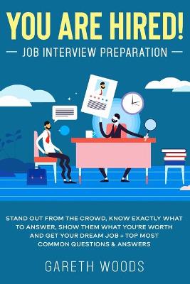 Book cover for You Are Hired! Job Interview Preparation