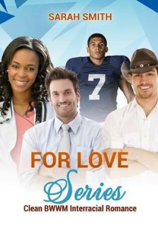 Cover of For Love Series