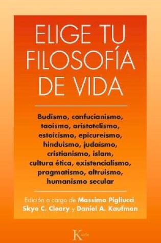 Cover of Elige Tu Filosofia de Vida