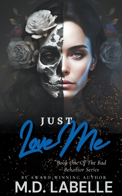 Book cover for Just Love Me