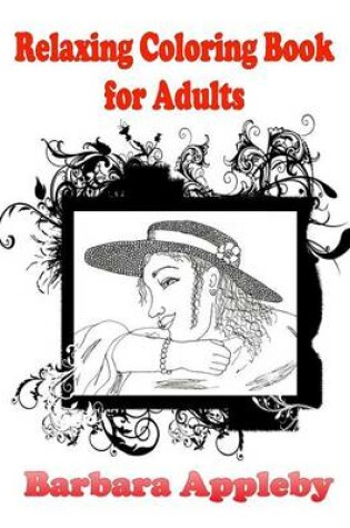 Cover of Relaxing Coloring Book for Adults