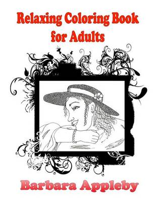 Book cover for Relaxing Coloring Book for Adults