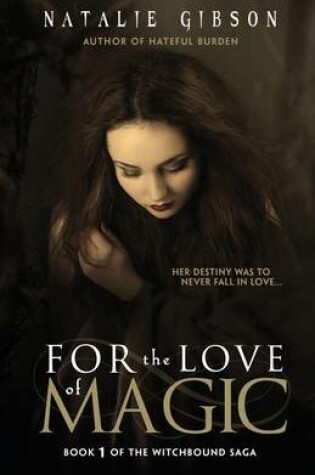 Cover of For the Love of Magic