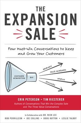 Book cover for The Expansion Sale: Four Must-Win Conversations to Keep and Grow Your Customers