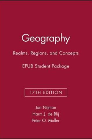 Cover of Geography: Realms, Regions, and Concepts, 17e Epub Student Package