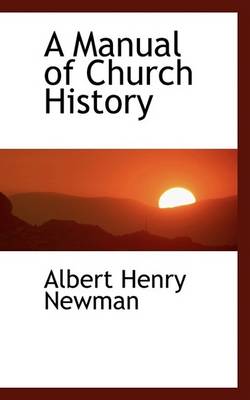 Book cover for A Manual of Church History