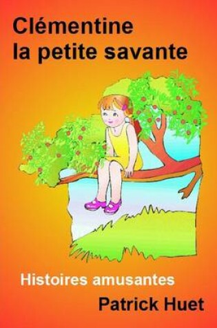 Cover of Clementine La Petite Savante