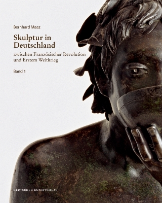 Book cover for Skulptur in Deutschland zwischen Französischer Revolution und Erstem Weltkrieg