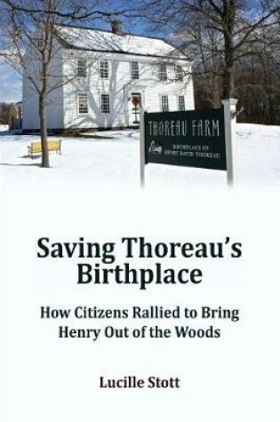 Cover of Saving Thoreau's Birthplace