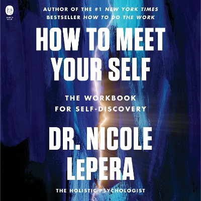 Cover of How to Meet Your Self