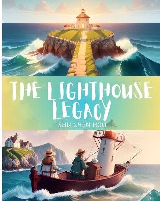 Book cover for The Lighthouse Legacy