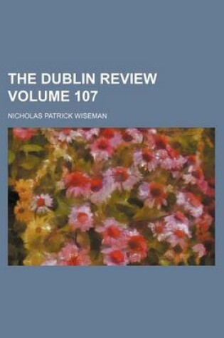 Cover of The Dublin Review Volume 107