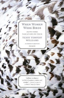 Book cover for When Women Were Birds: Fifty-four Variations on Voice