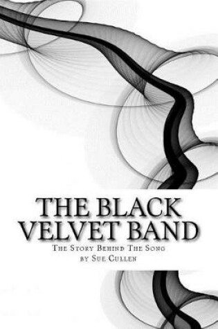 Cover of The Black Velvet Band