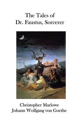 Book cover for The Tales of Dr. Faustus, Sorcerer