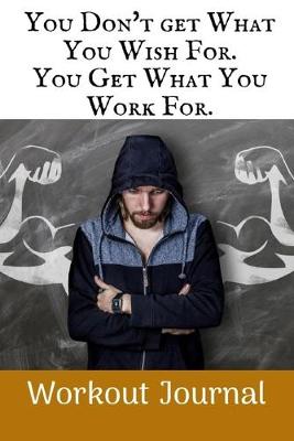 Book cover for You Don't Get What You Wish For