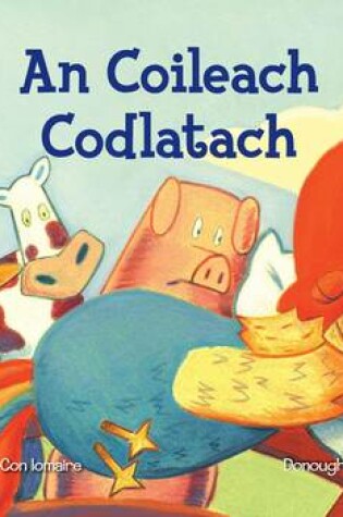 Cover of An Coileach Codlatach