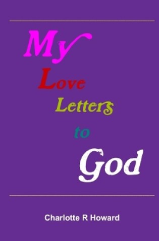 Cover of My Love Letters to God